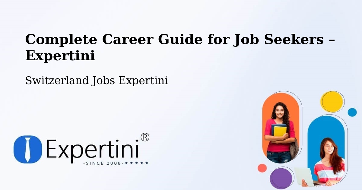 Career Guide for Job Seekers – Nidau - Nidau, Switzerland Jobs Expertini